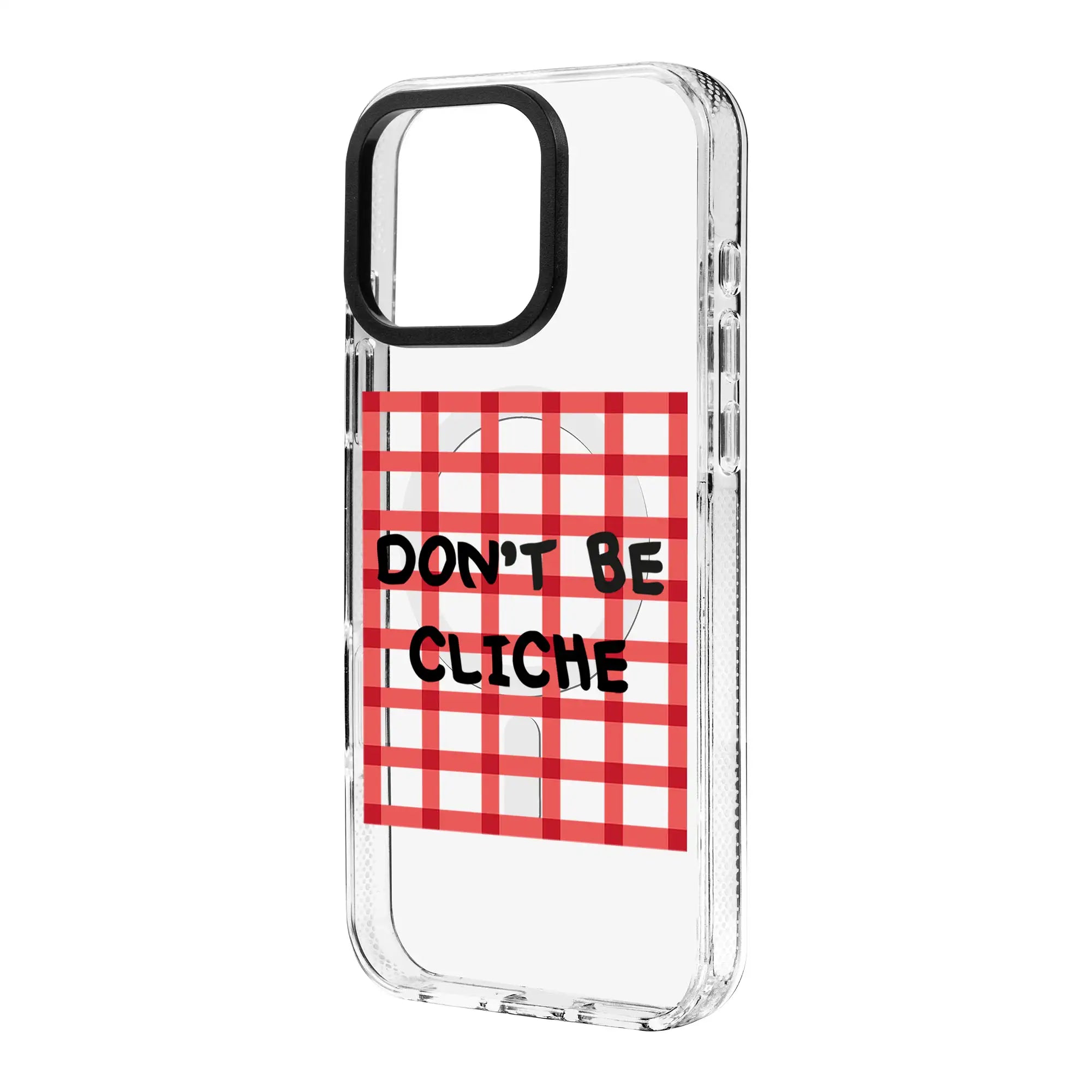 Don'T Be Cliche-Clear Kılıf Magsafe Özellikli - Iphone 15