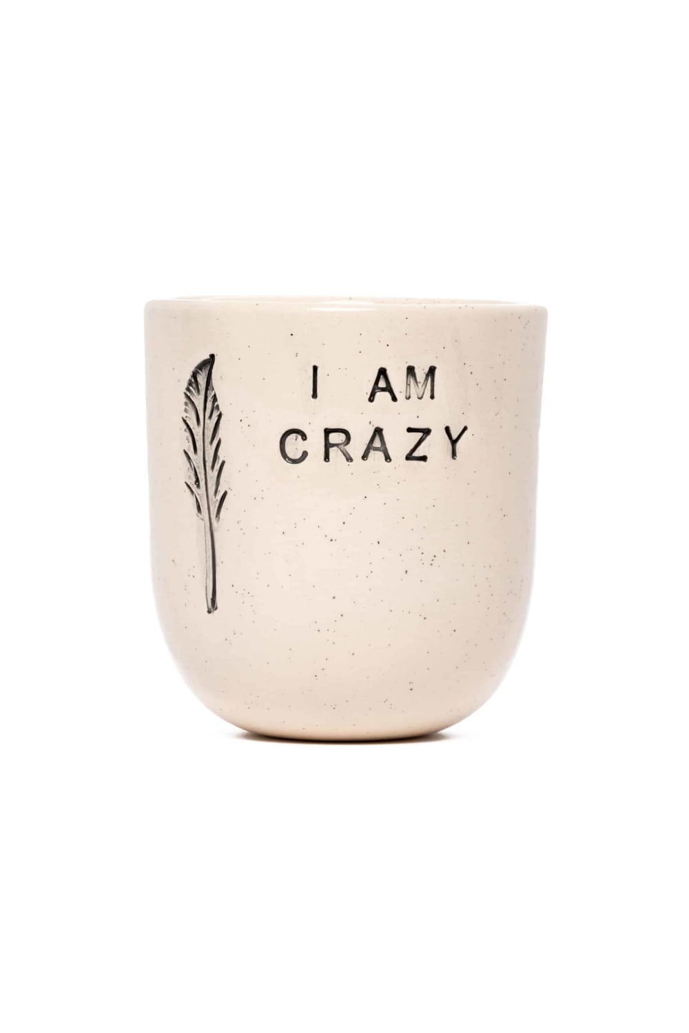 Feeling Good Inside-“ I Am Crazy” Mood Mug-Bardak-1-milagron.live