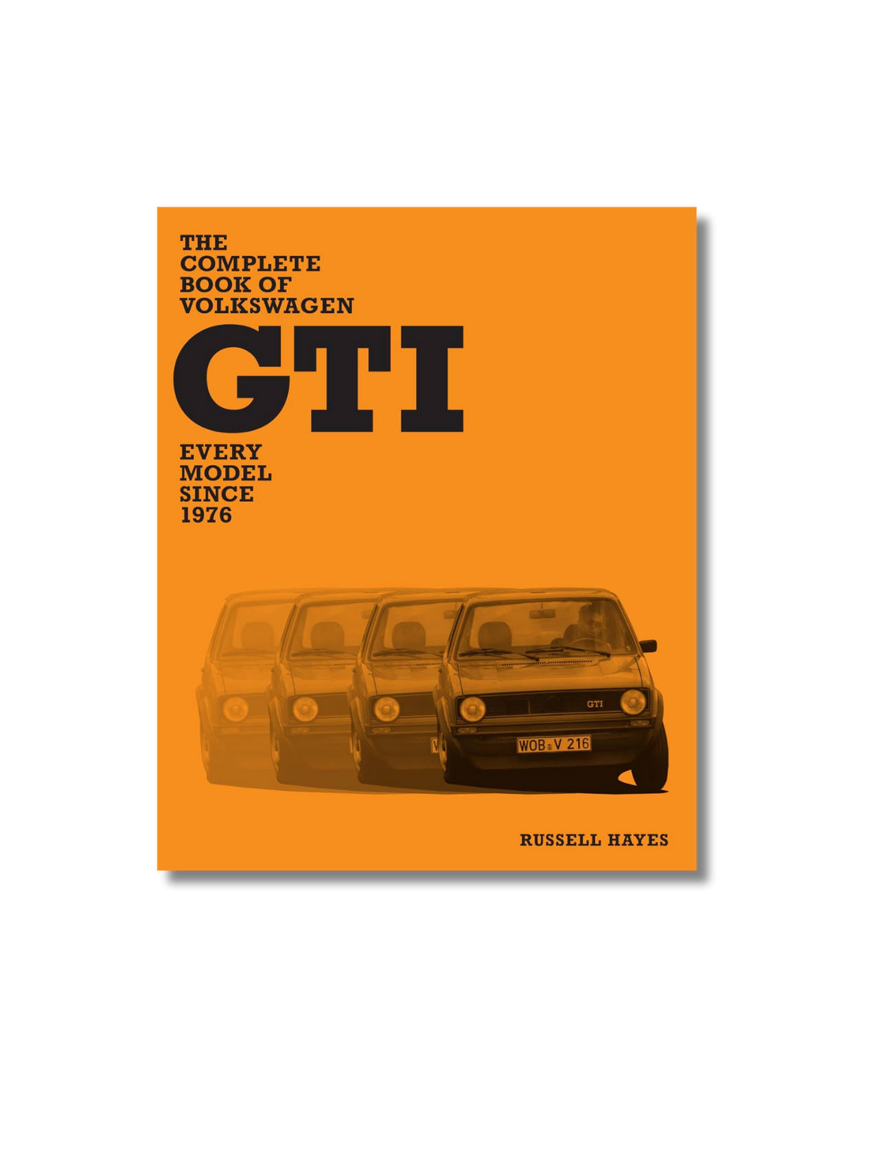 The Complete Book Of Volkswagen Gti