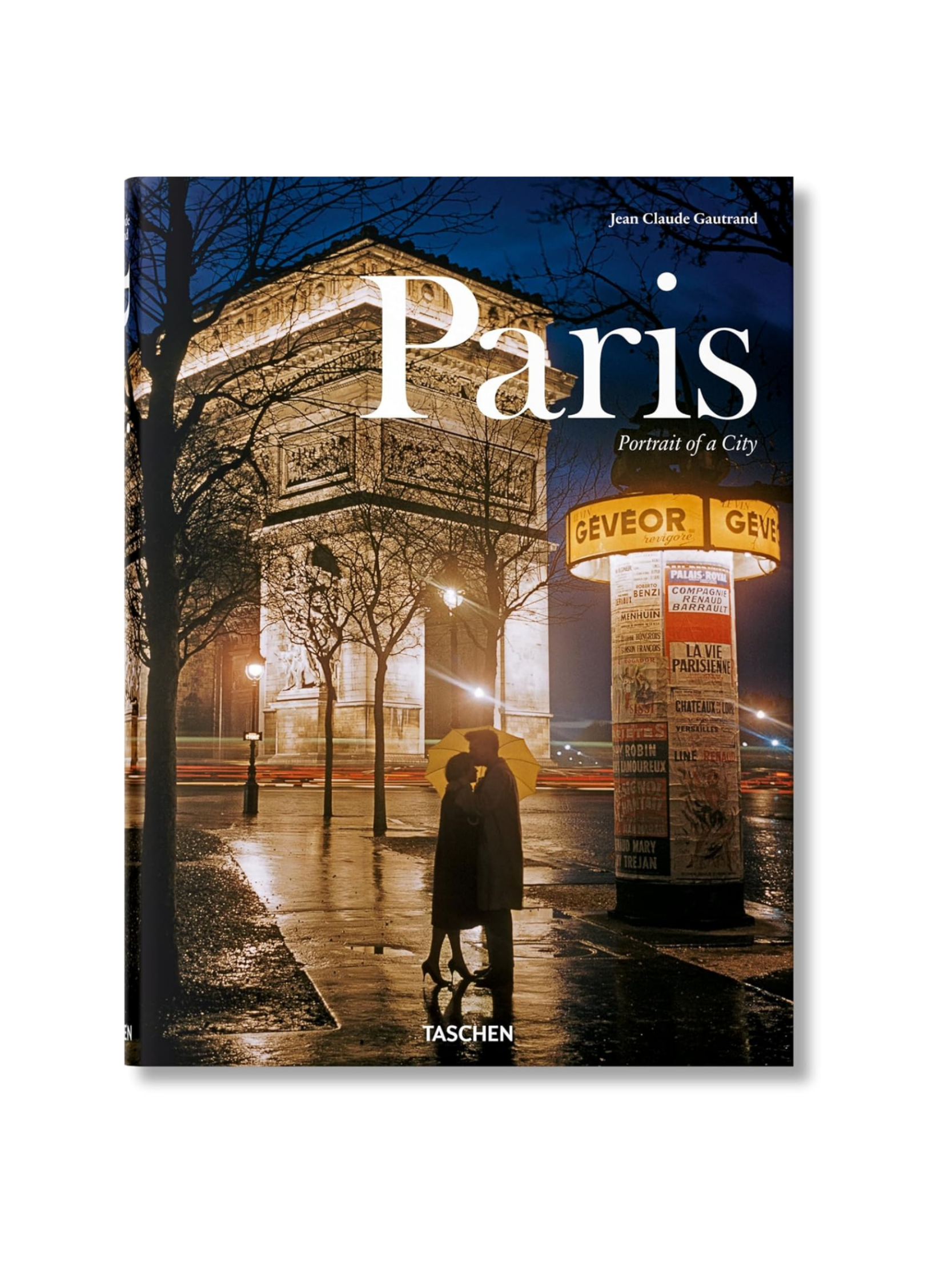 Paris: Portrait Of A City Hardcover