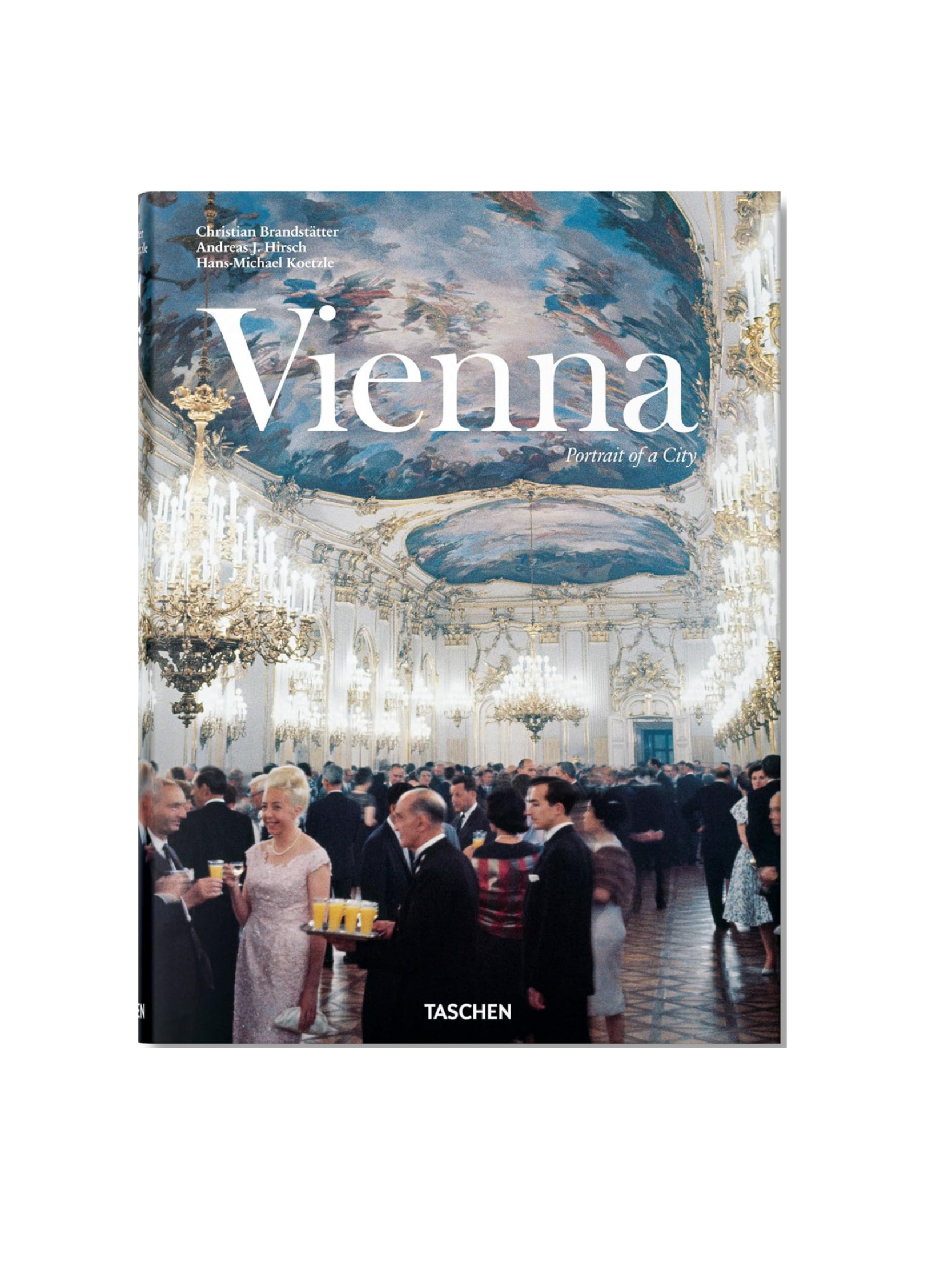 Vienna: Portrait Of A City
