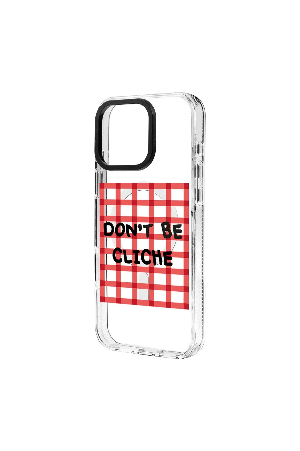 Don't Be Cliche-Clear Kılıf Magsafe Özellikli - Iphone 15 - 1
