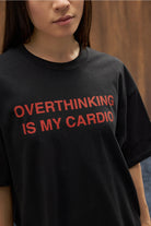 Overthinking Is My Cardio T-Shirt - 3