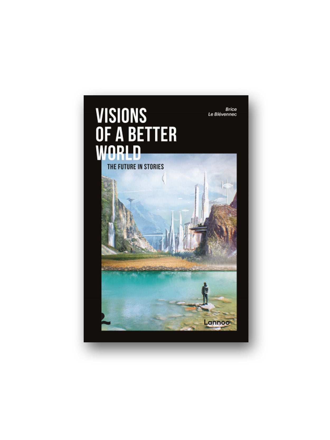 Lannoo-Visions Of A Better World-Kitap-1-milagron.live